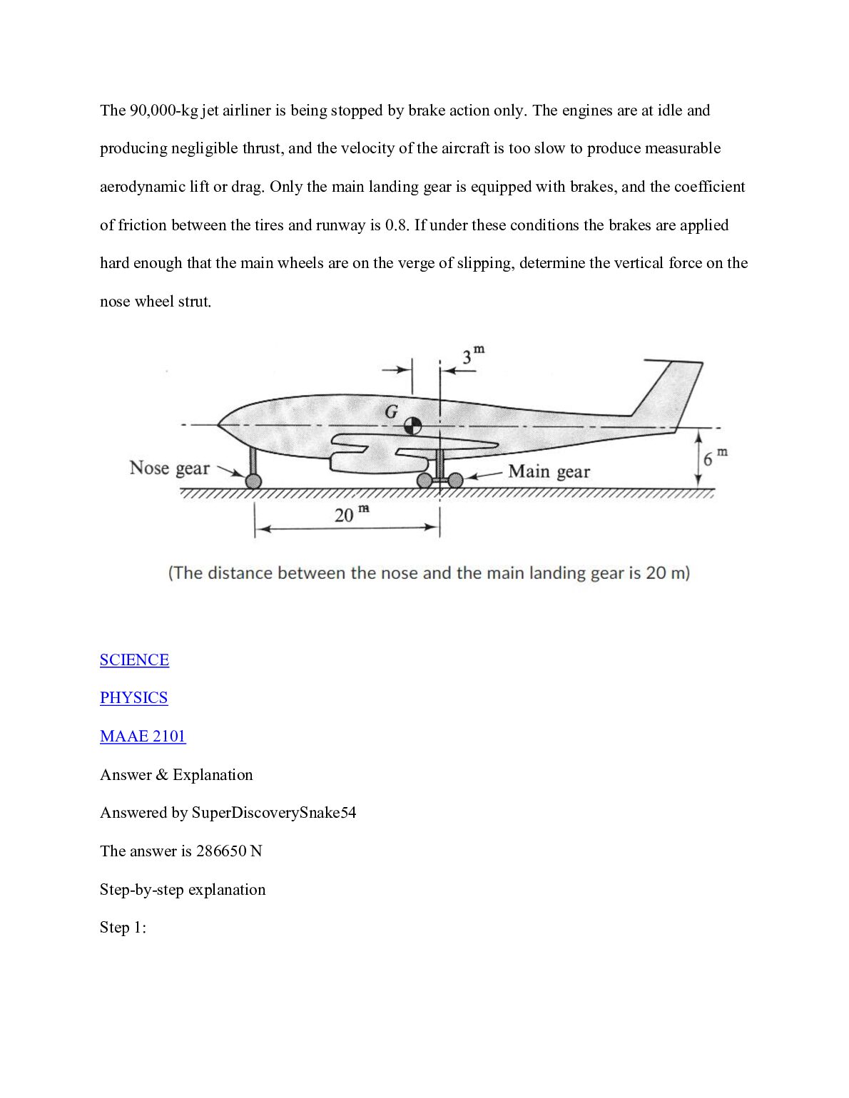 The 90,000-kg jet airliner is being stopped by brake action only. .pdf Preview 1