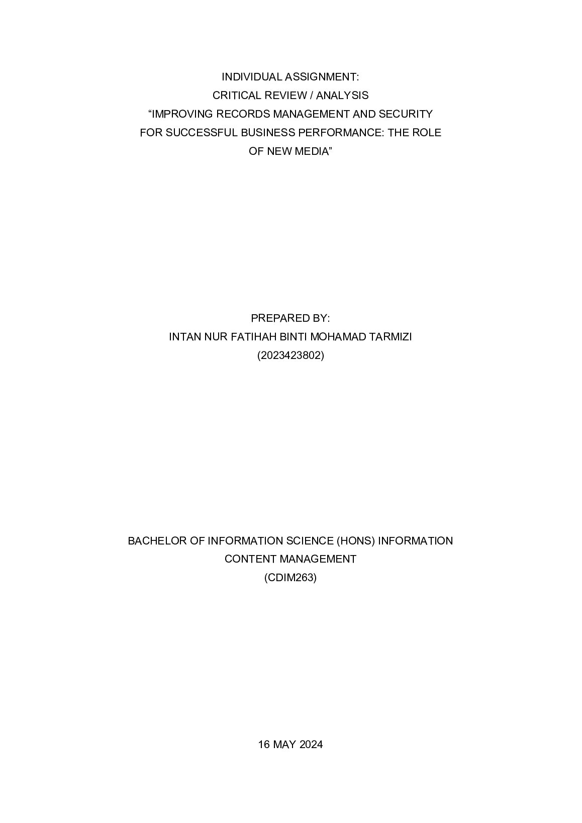 CDIM 2634A CRITICAL REVIEW & ANALYSIS: IMPROVING RECORDS MANAGEMENT AND SECURITY FOR SUCCESSFUL BUSINESS PERFORMANCE: THE ROLE OF NEW MEDIA document preview page 2