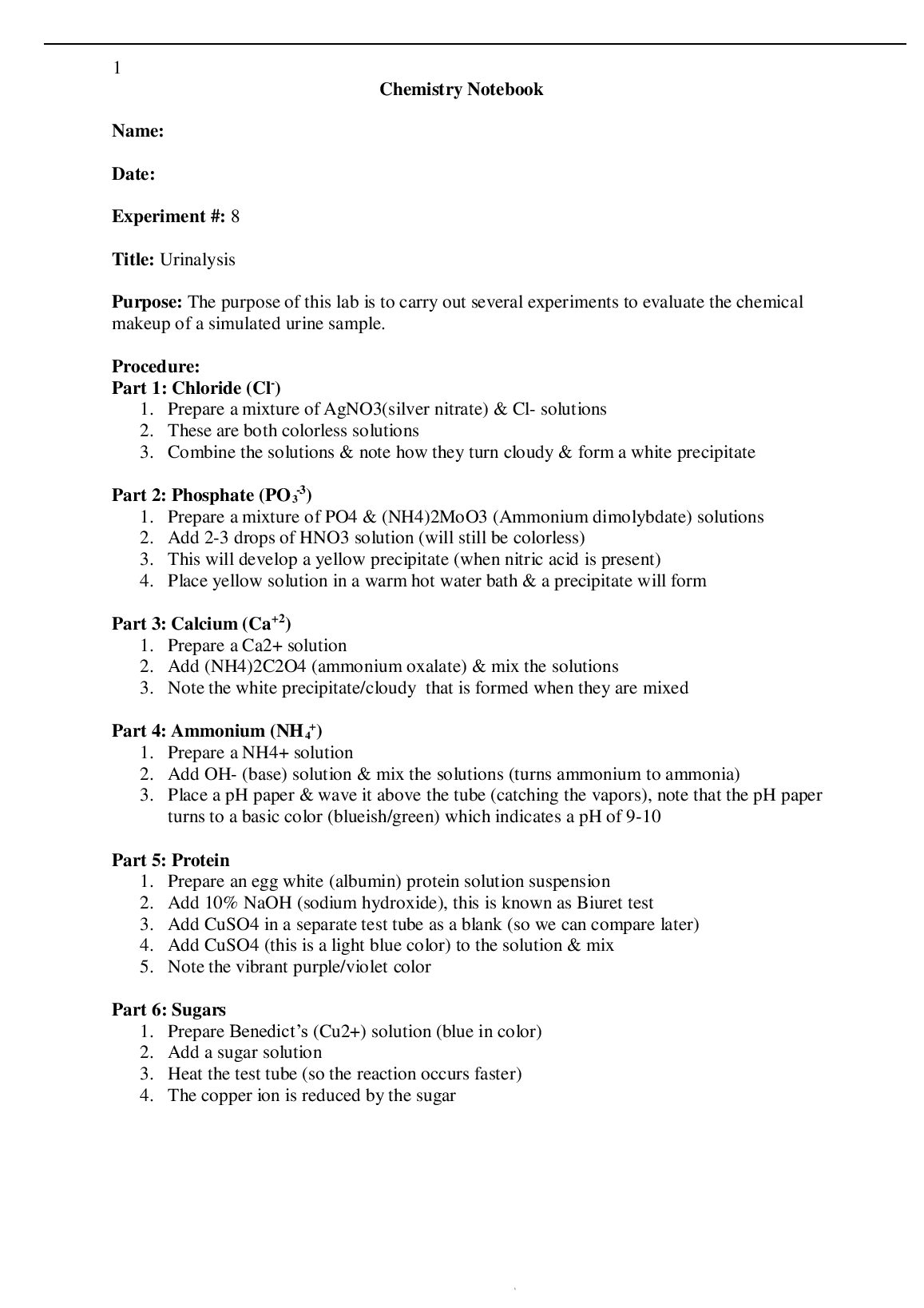 The purpose of this lab is to carry out several experiments to evaluate the chemical makeup of a simulated urine sample..pdf Preview 1