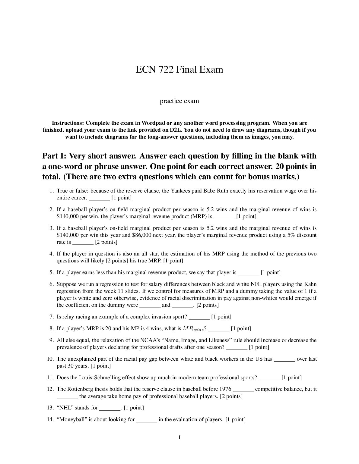 ECN 722 Economic Issues in Professional Sports  Final Exam preview image