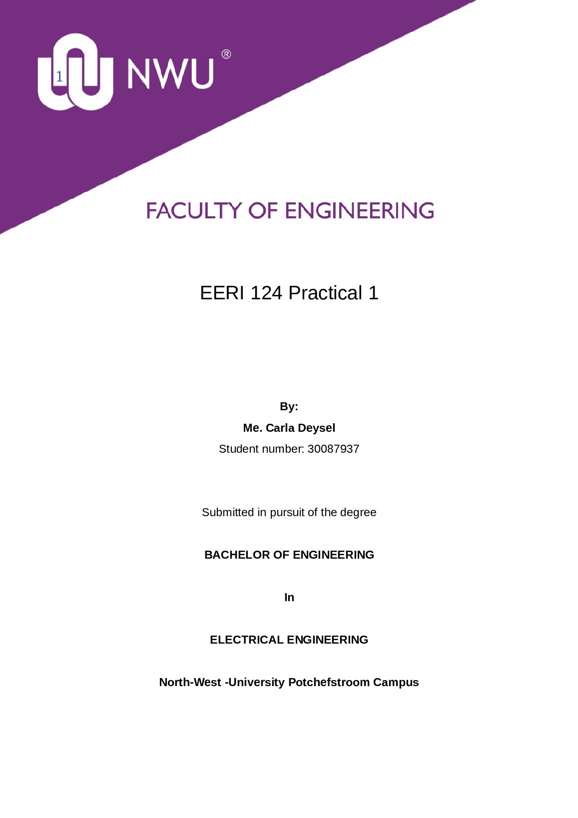 EERI 124 Practical Report | Using multi-meter to read the amperes, volts and resistances to calculate the different valu... preview image
