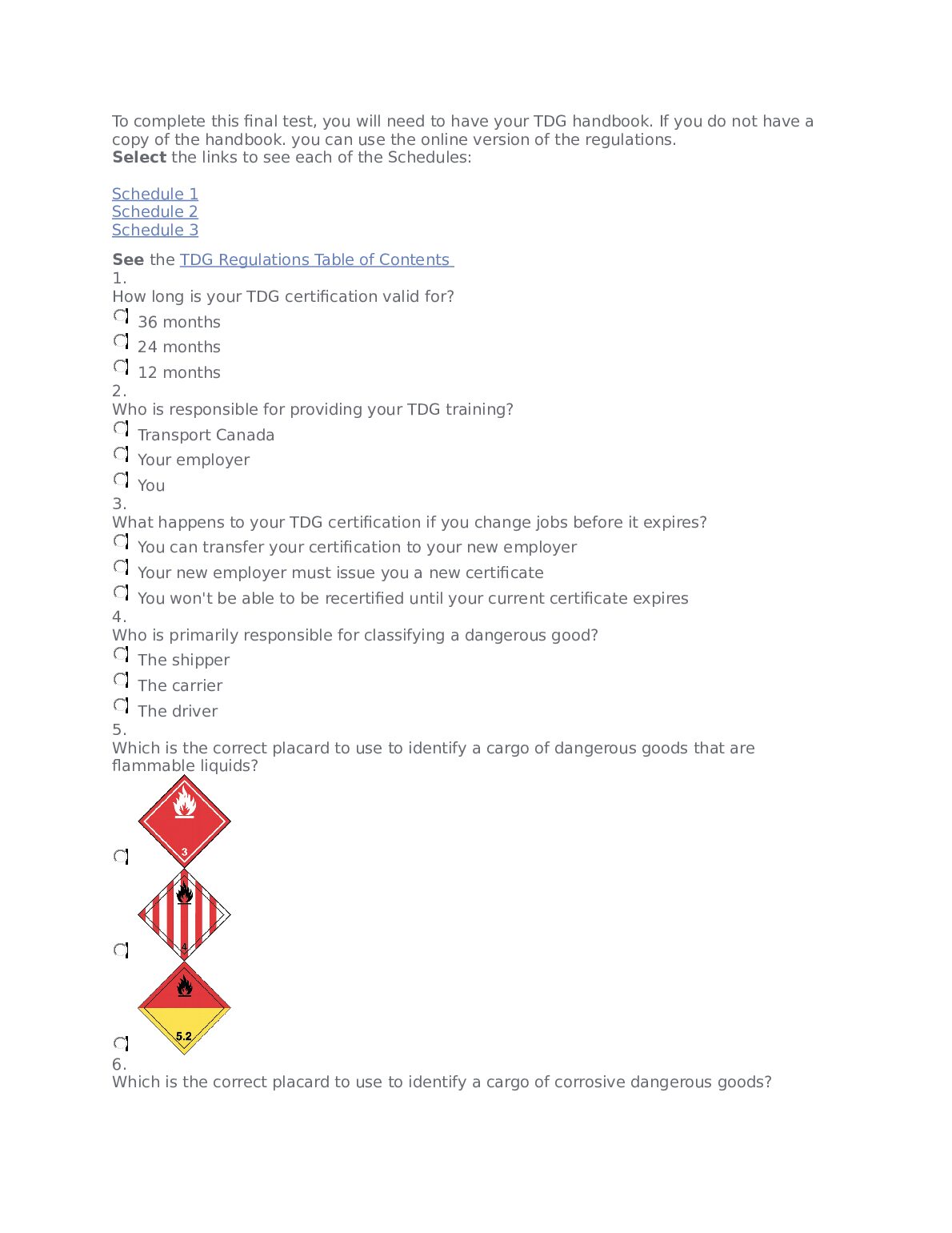 How long is your TDG certification valid for |  Who is responsible for providing your TDG training? | Who is primarily r... preview image