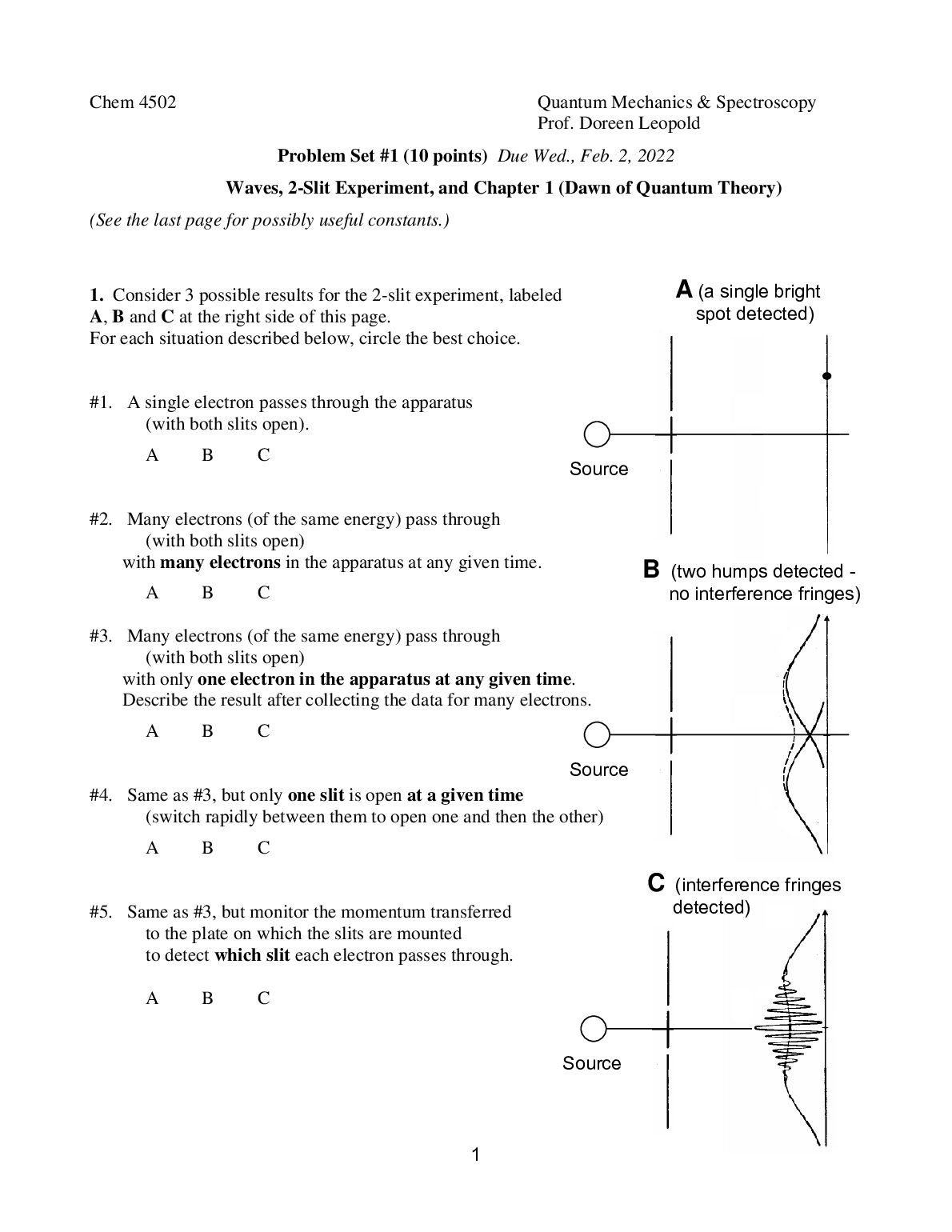 Chem 4502 Quantum Mechanics & Spectroscopy Waves, 2-Slit Experiment, and Chapter 1 (Dawn of Quantum Theory) preview image