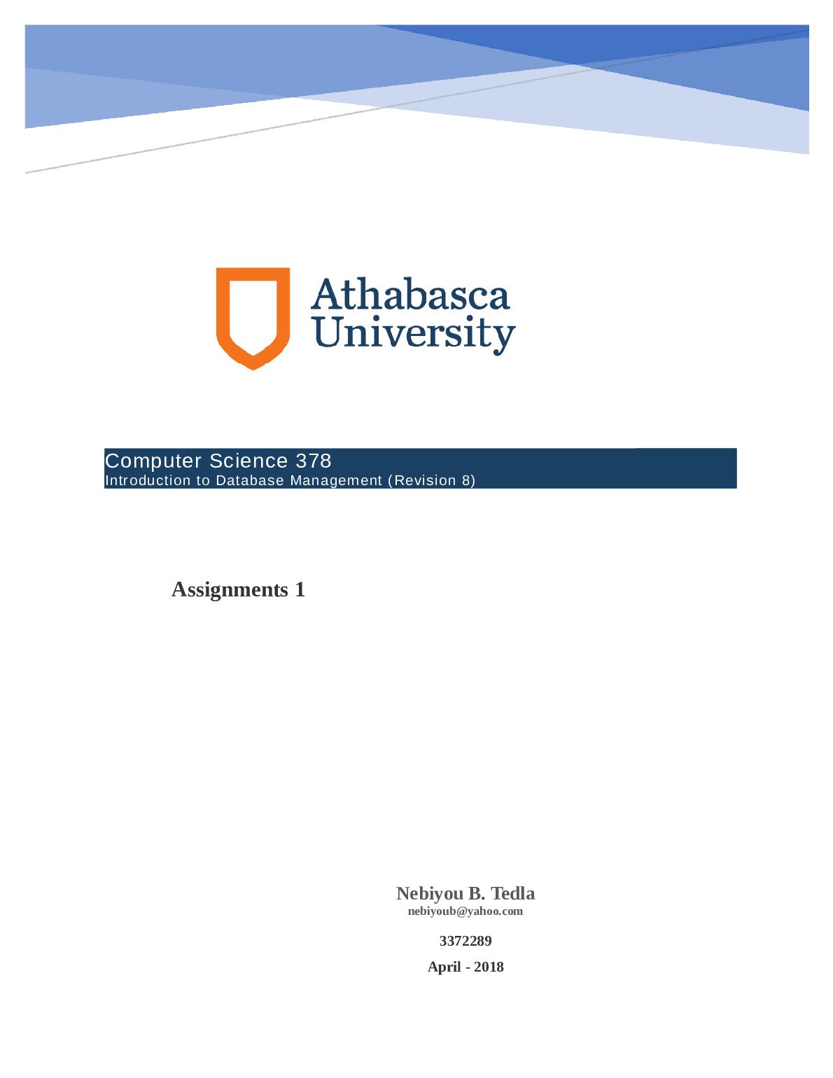 COMP 378  Computer Science 378  Introduction to Database Management (Revision 8)  Assignments 1 preview image