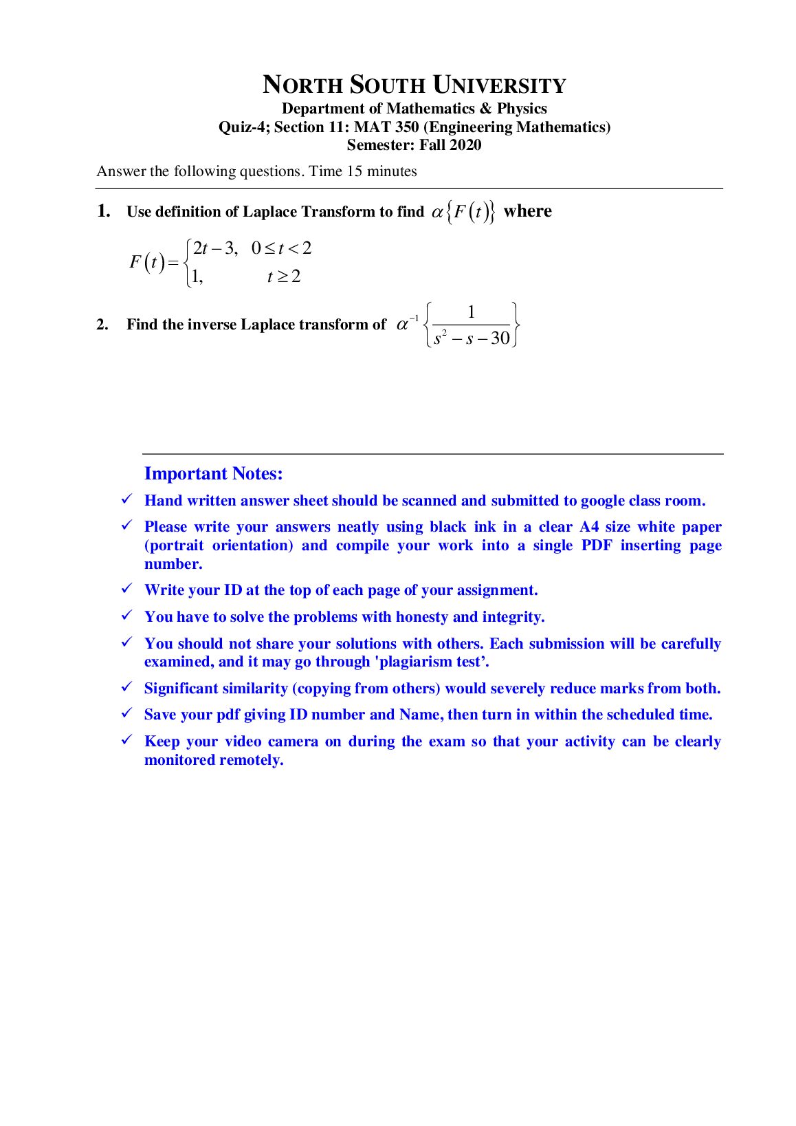 Quiz-4; Section 11: MAT 350 (Engineering Mathematics) Semester: Fall 2020 preview image