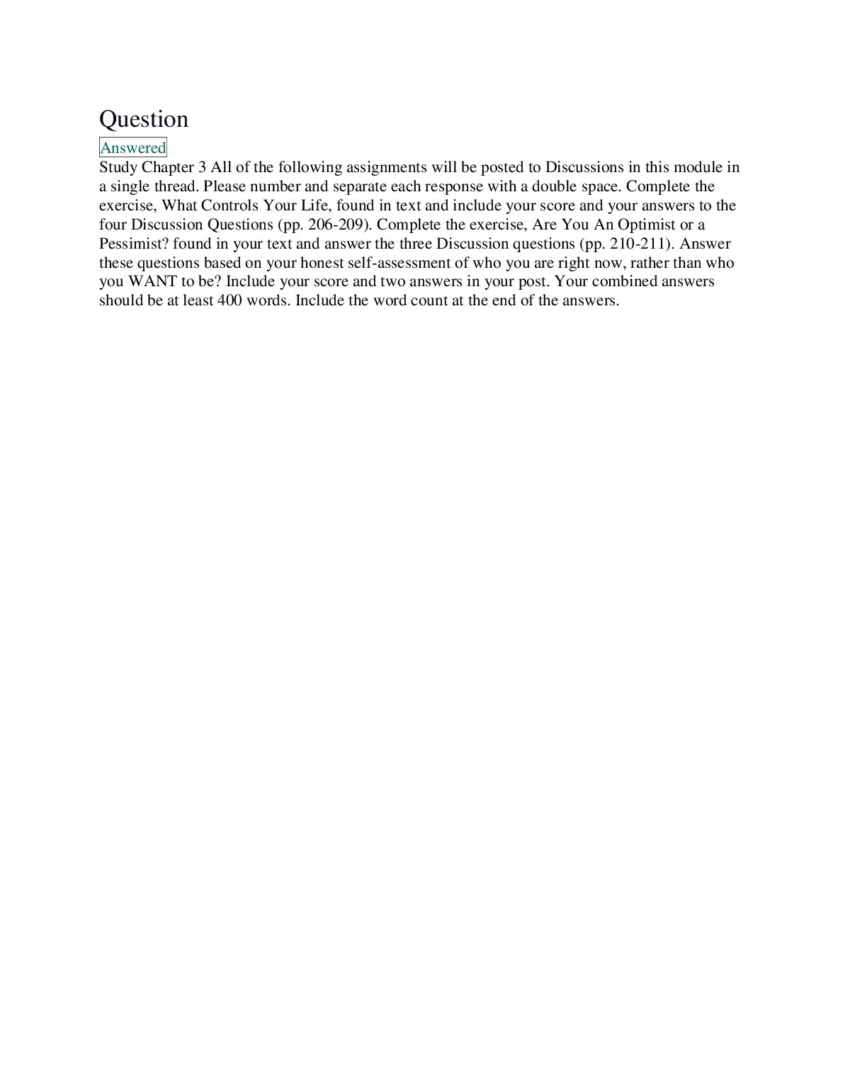 Study Chapter 3 All of the following assignments will be posted to Discussions in this module in a single thread. preview image