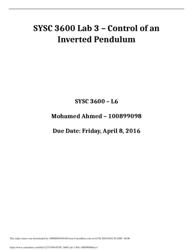 SYSC 3600 Lab 3 – Control of anInverted Pendulum (SYSC 3600 – L6 Mohamed Ahmed – 100899098) preview image