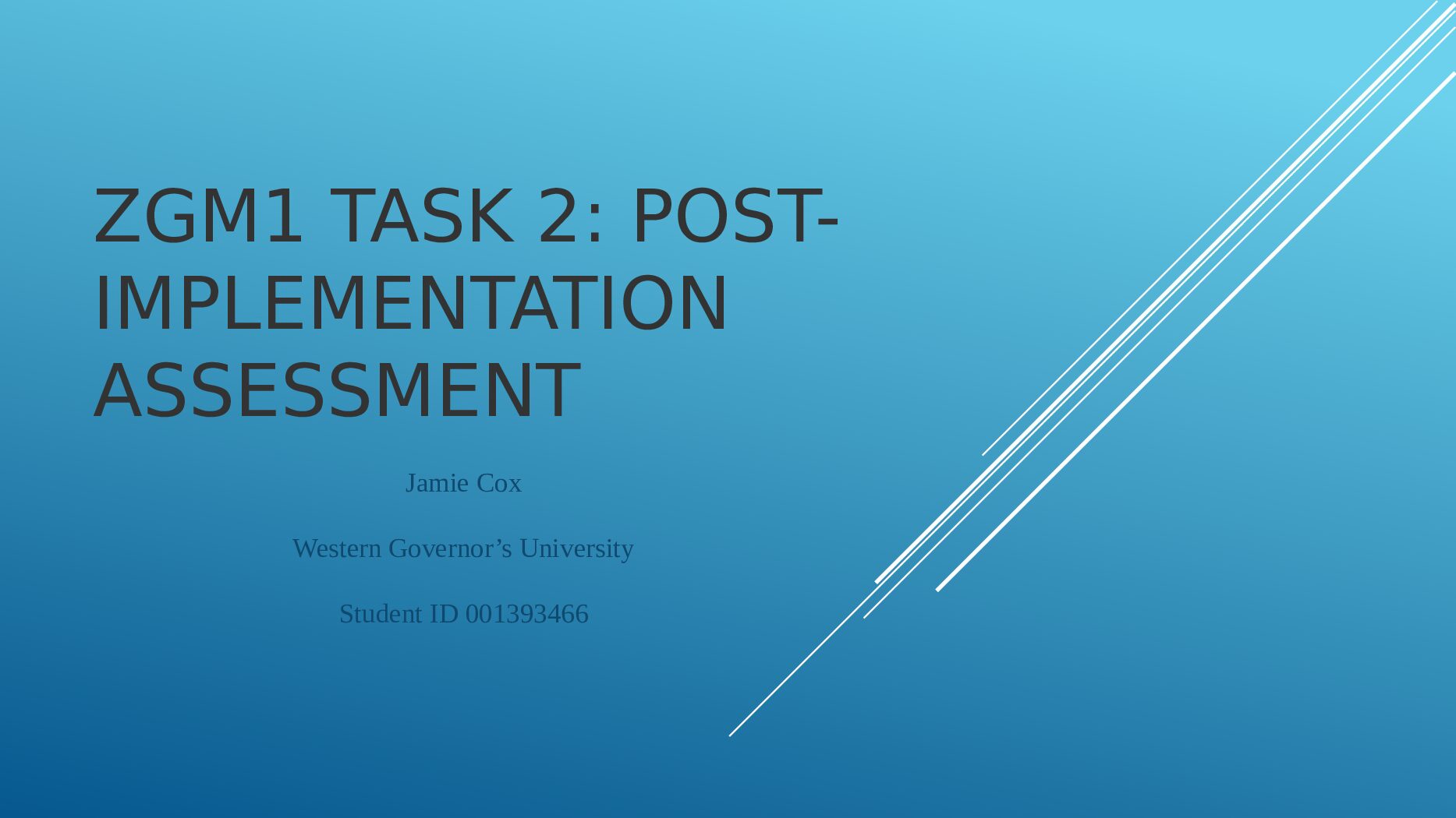 C813 TASK 2: POSTIMPLEMENTATION ASSESSMENT preview image