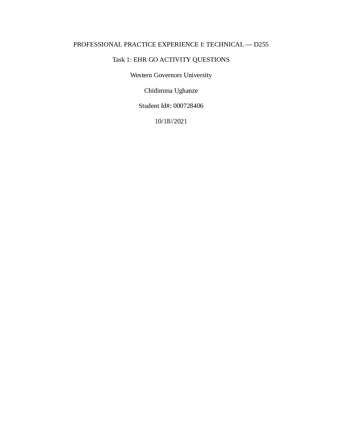 EHR GO ACTIVITY QUESTIONS - PROFESSIONAL PRACTICE EXPERIENCE I: TECHNICAL — D255 preview image