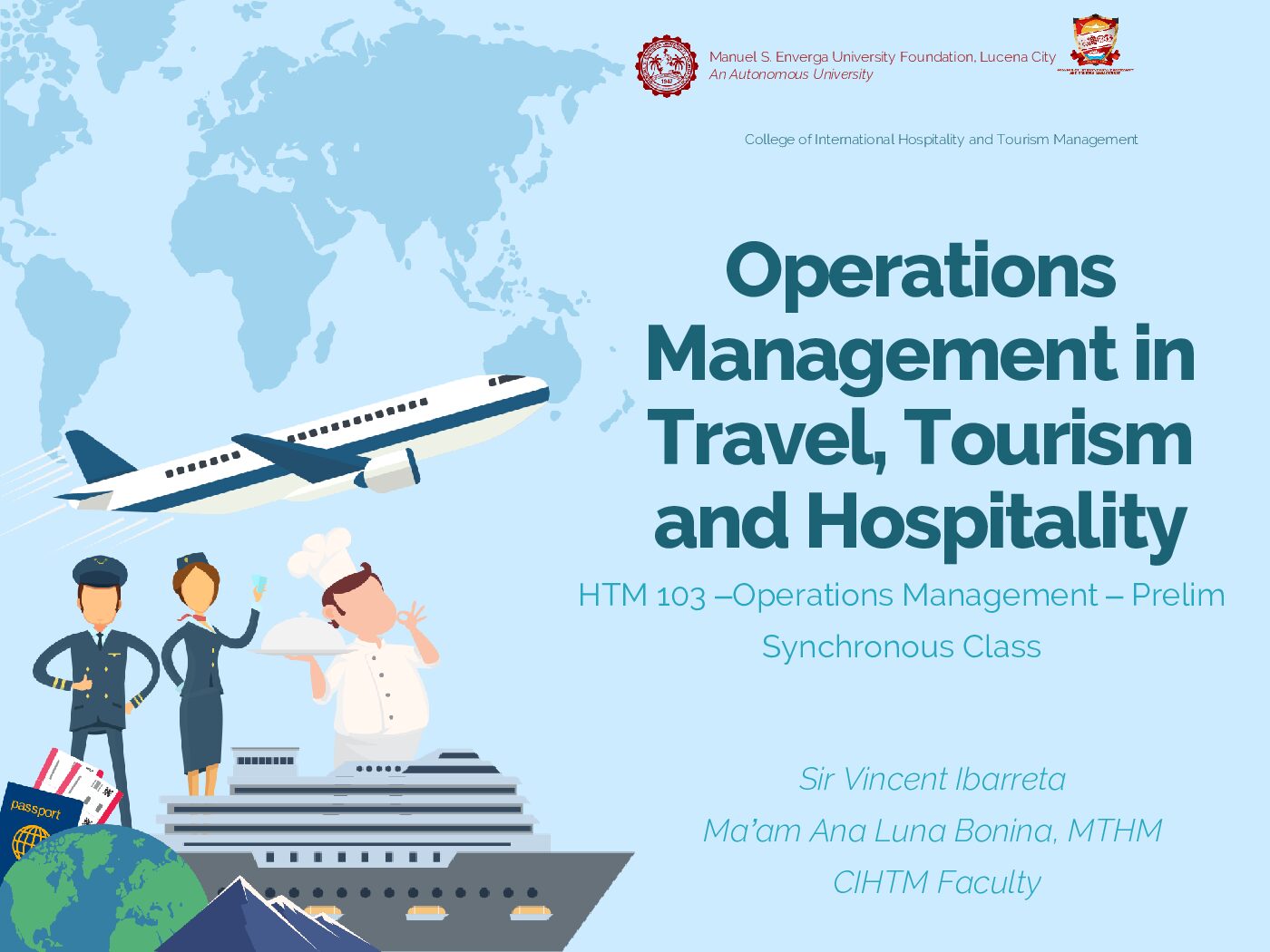 HTM 103  Operations Management in Travel, Tourism and Hospitality preview image