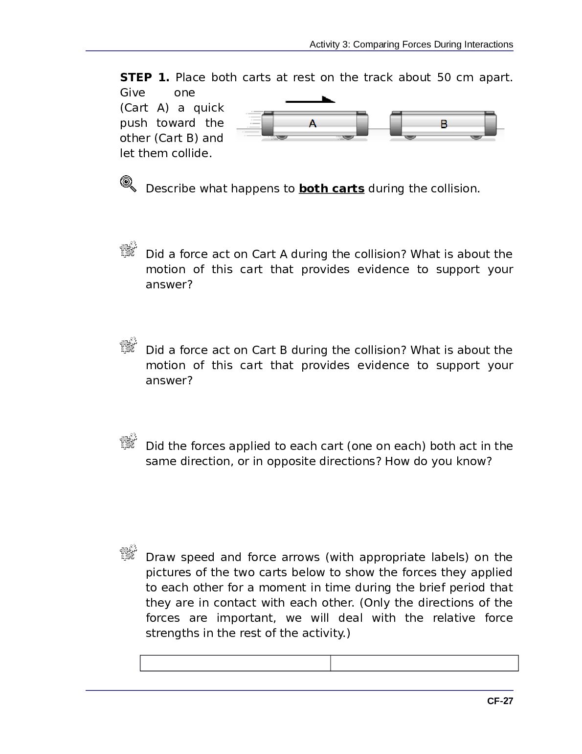 PHYS 170  UNIT CF  Developing Ideas  ACTIVITY 3: Comparing Forces During  Interactions document preview page 3