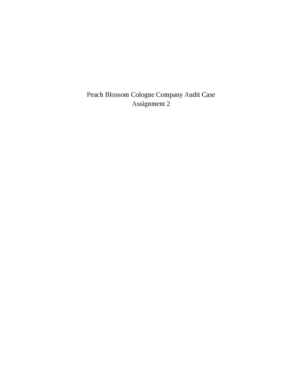 Peach Blossom Cologne Company Audit Case Assignment 2 preview image