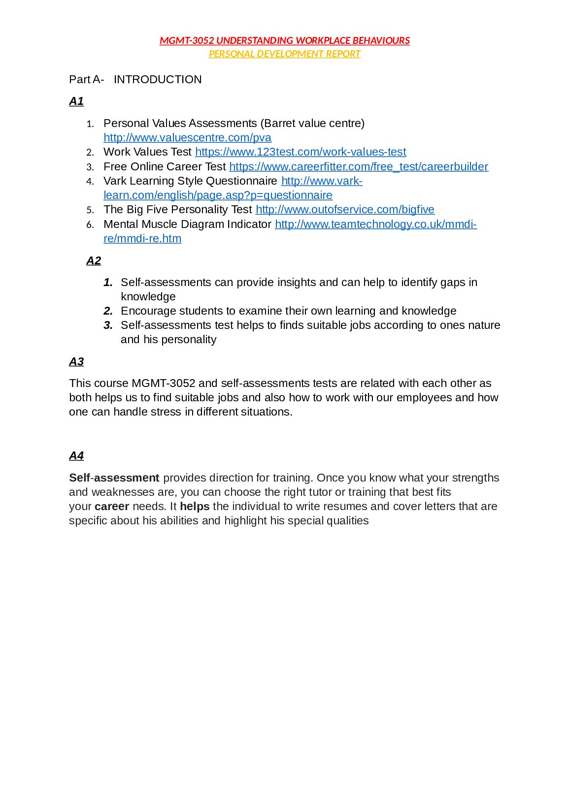 MGMT-3052 UNDERSTANDING WORKPLACE BEHAVIOURS Personal Development Report preview image