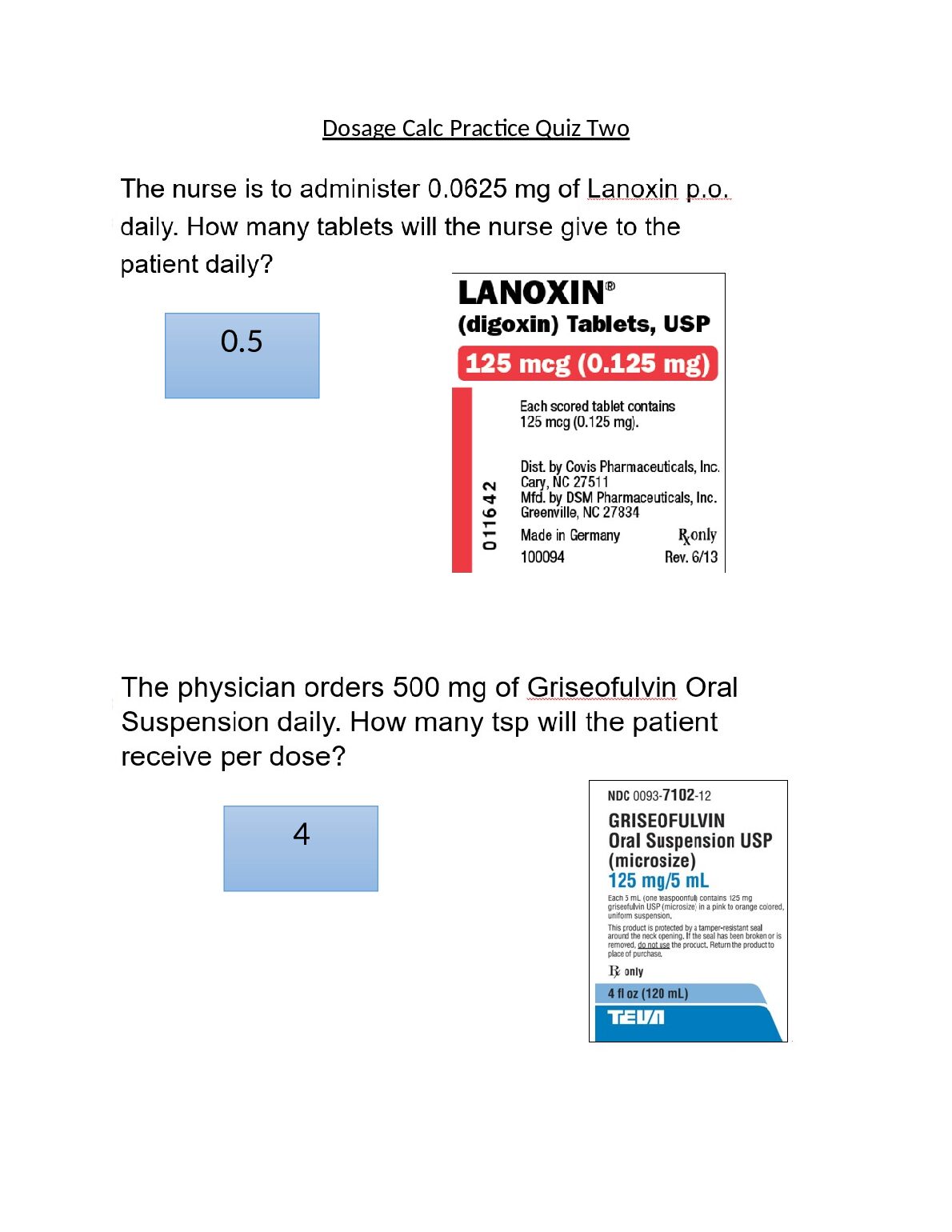 NUR 2407 Dosage Calc Practice Quiz Two preview image