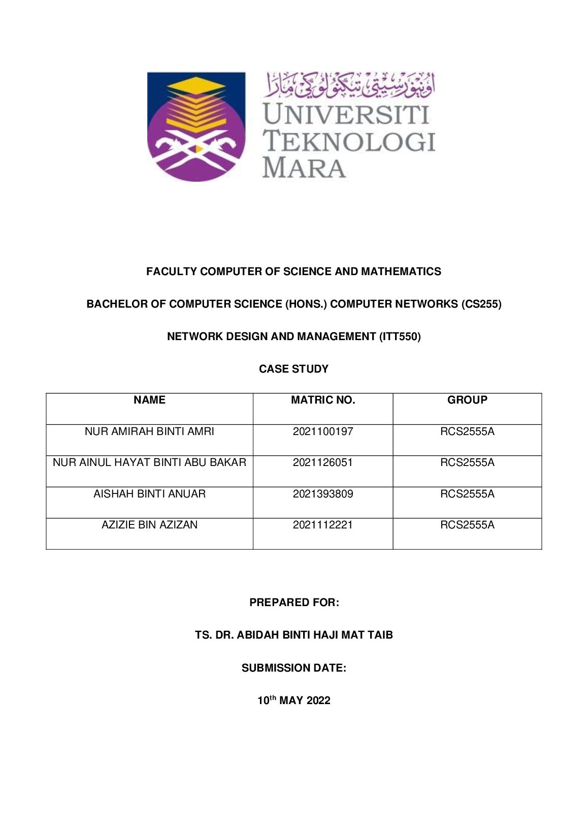 COMPUTER NETWORKS (CS 255) NETWORK DESIGN AND MANAGEMENT (ITT 550) CASE STUDY preview image