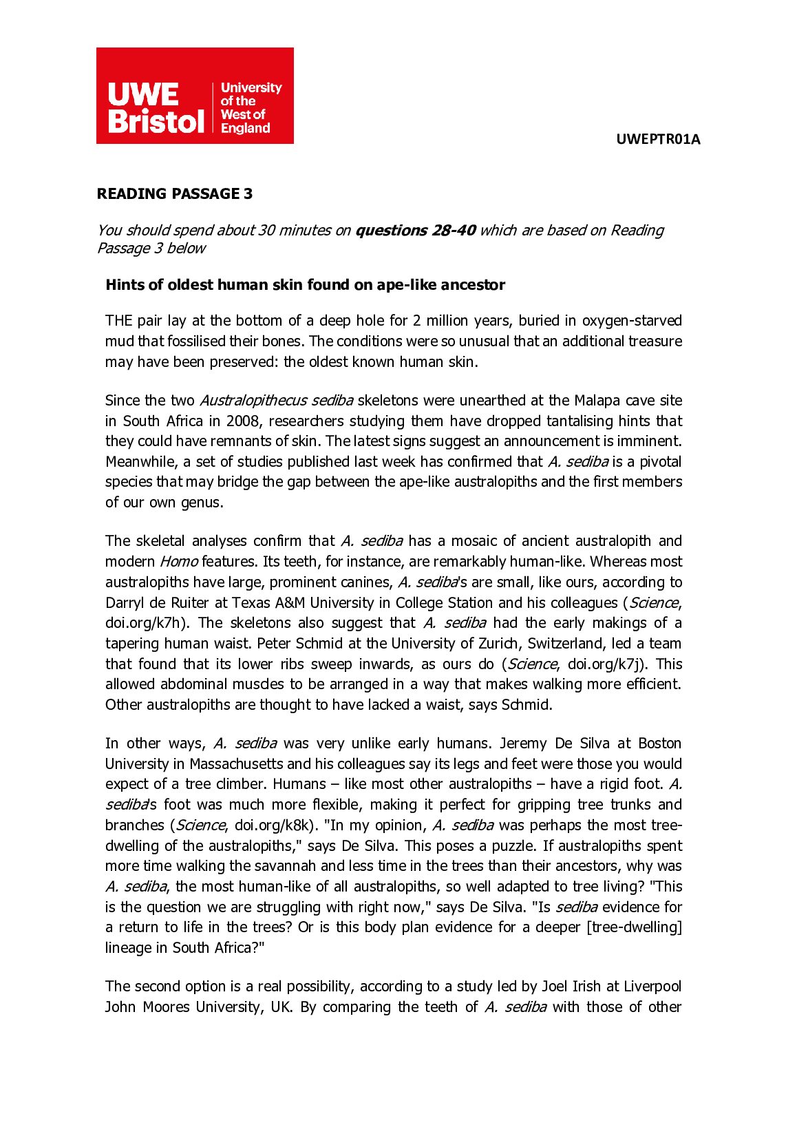 UWEPTR 01A ENGLISH LANGUAGE UWE PLACEMENT TEST Hints of oldest human skin found on ape-like ancestor preview image