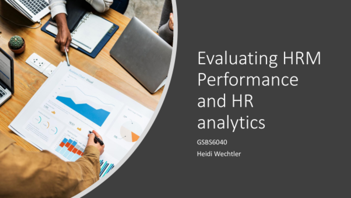 The University of Newcastle GSBS 6040 Week 11 Evaluating HRM Performance and HR analytics preview image