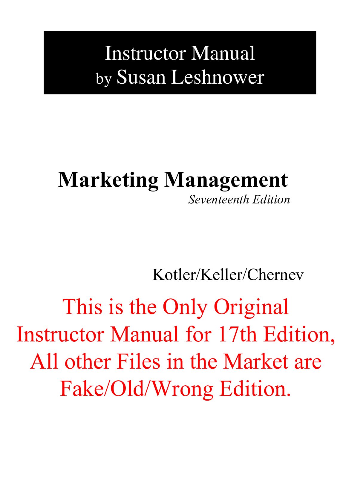 Instructor Manual Marketing Management 17e Philip Kotler, Kevin Lane Keller, Alexander Chernev preview image