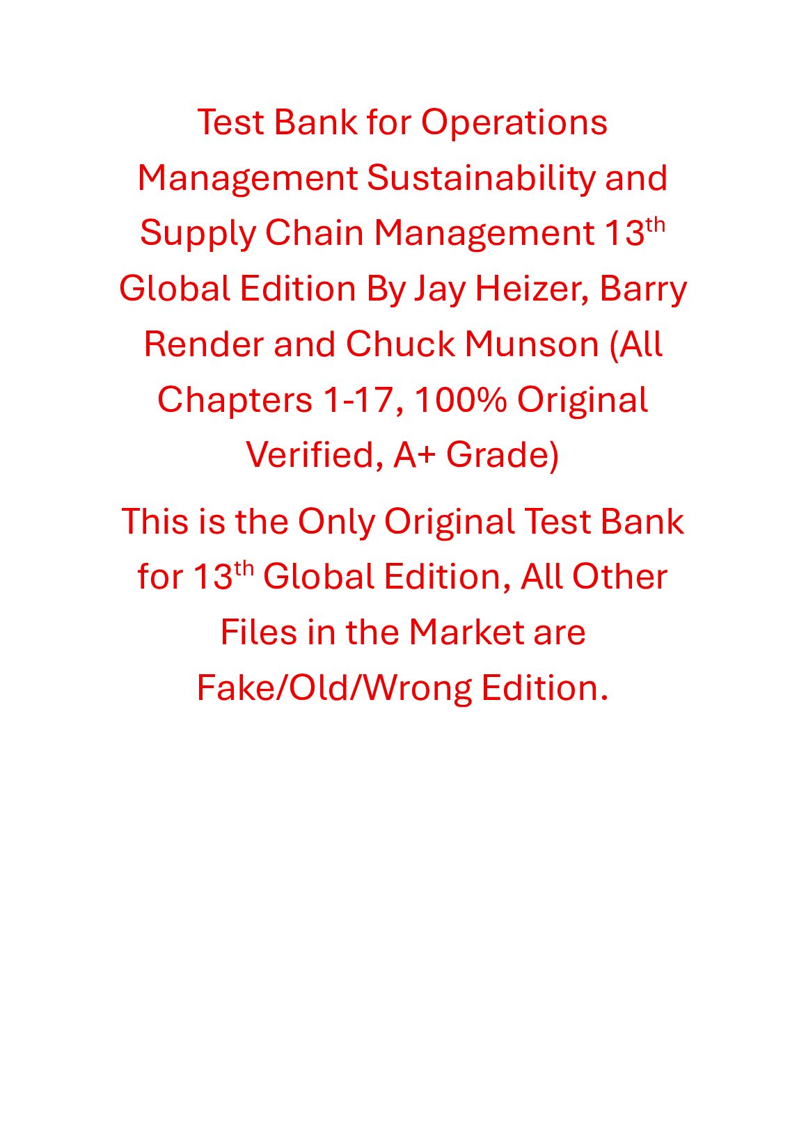 Test Bank Operations Management Sustainability and Supply Chain Management 13th Edition (Global Edition) By Jay Heizer,... preview image