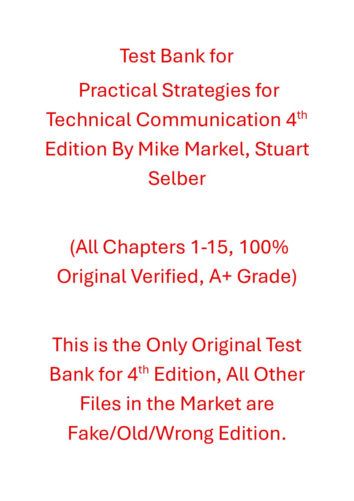 Test Bank Practical Strategies for Technical Communication 4th Edition By Mike Markel, Stuart Selber (Macmillan) preview image