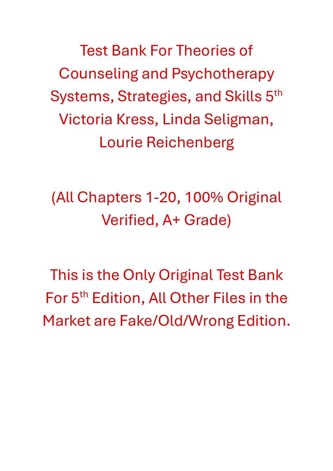 Test Bank Theories of Counseling and Psychotherapy Systems, Strategies, and Skills 5th Edition By Victoria Kress, Linda... preview image