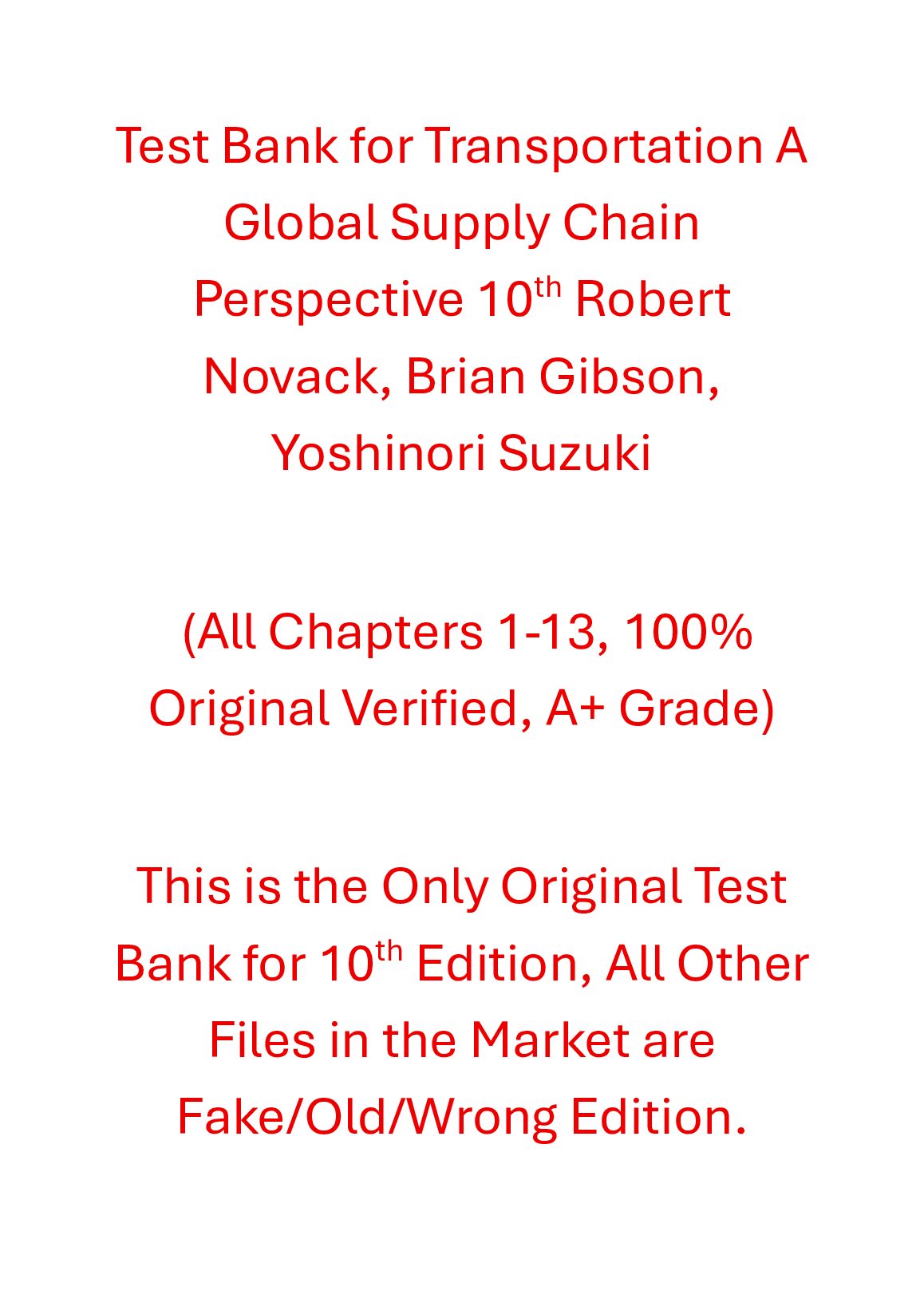 Test Bank Transportation A Global Supply Chain Perspective 10th Edition Robert Novack, Brian Gibson, Yoshinori Suzuki preview image