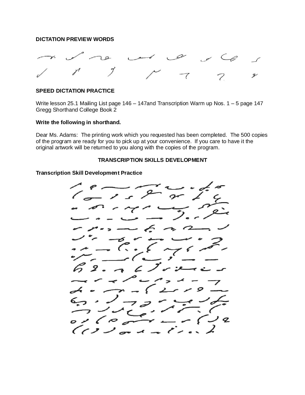 OMT 40033  MODULE NO. 1  UNIT VII  OVERVIEW: success in dictation and in transcription. This  provides students with preview words to assure that dict... document preview page 2
