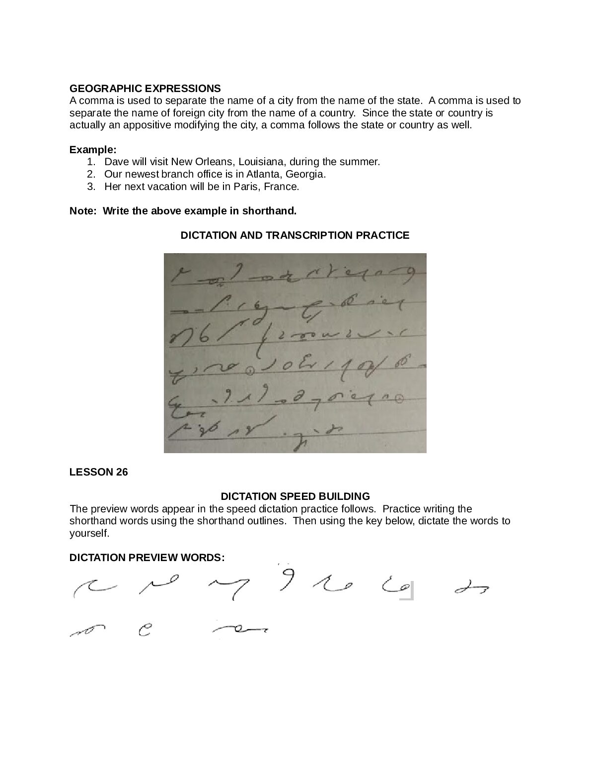 OMT 40033  MODULE NO. 1  UNIT VII  OVERVIEW: success in dictation and in transcription. This  provides students with preview words to assure that dict... document preview page 3