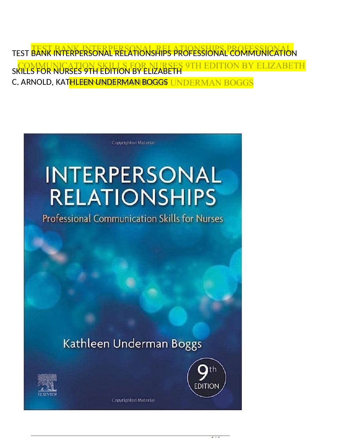 TEST BANK INTERPERSONAL RELATIONSHIPS PROFESSIONAL COMMUNICATION SKILLS FOR NURSES 9TH EDITION BY ELIZABETH C. ARNOLD, K... preview image