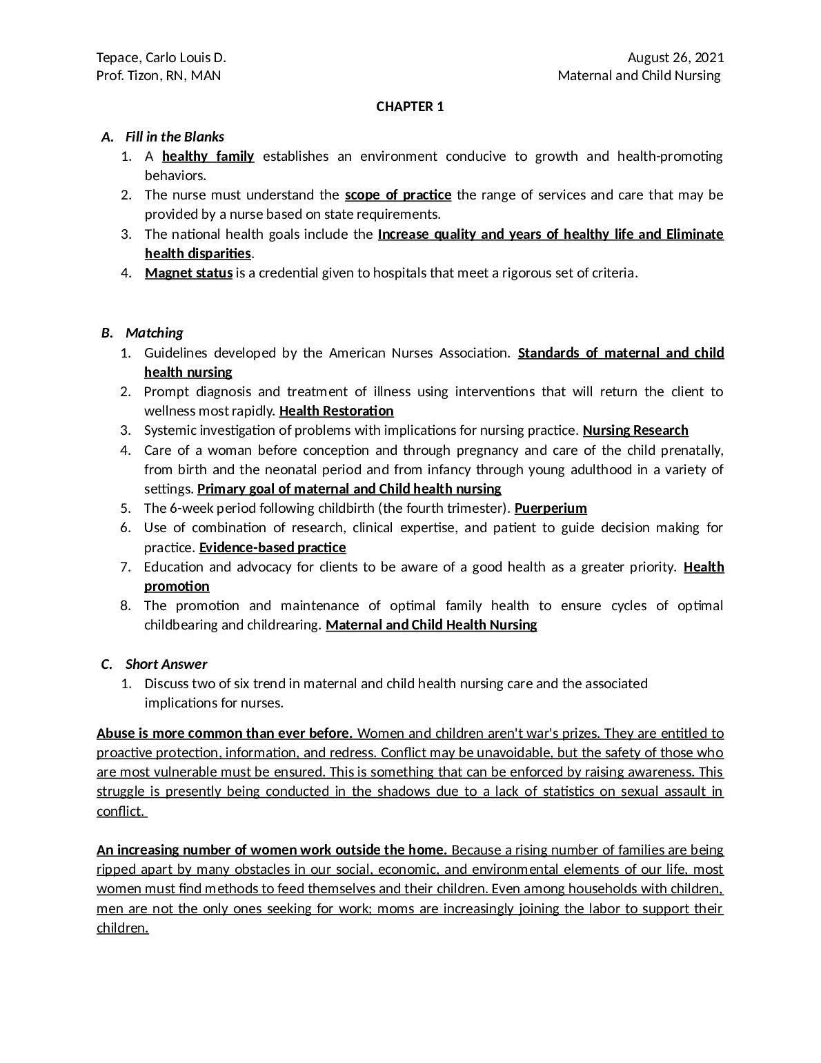 Tepace, Carlo Louis D. August 26, 2021 Prof. Tizon, RN, MAN Maternal and Child Nursing CHAPTER 1 preview image