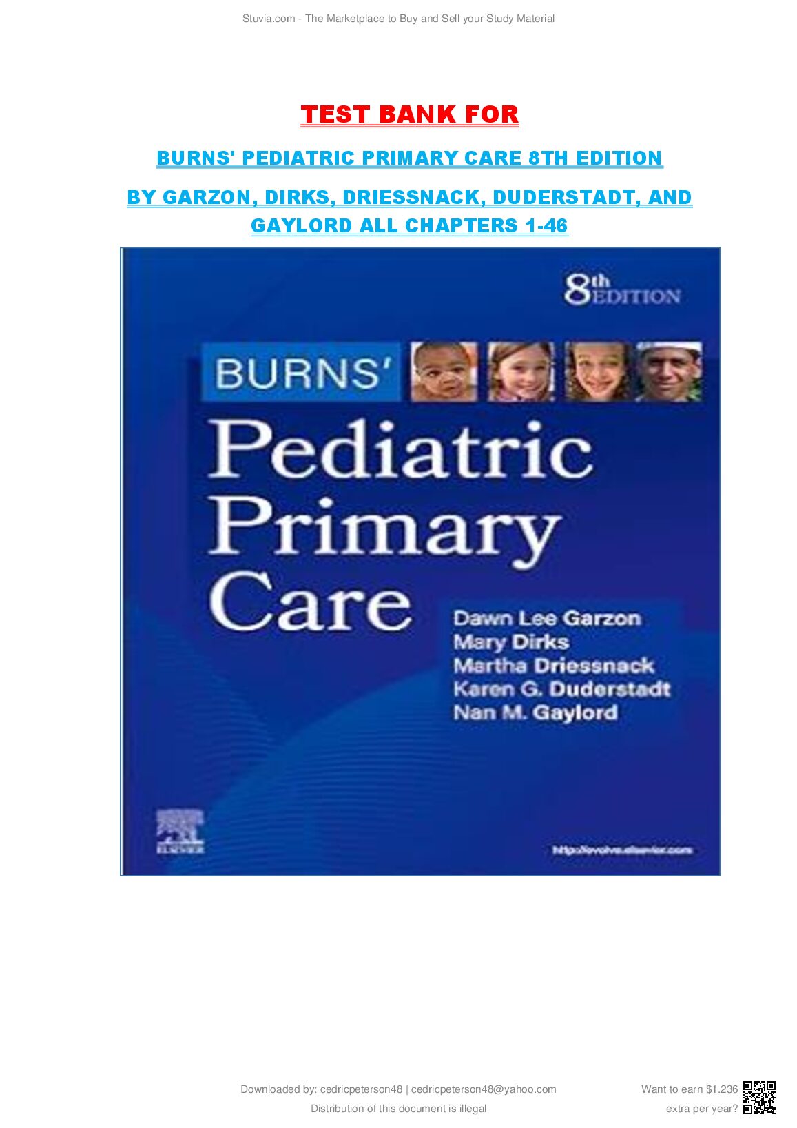 TEST BANK FOR  BURNS' PEDIATRIC PRIMARY CARE 8TH EDITION  BY GARZON, DIRKS, DRIESSNACK, DUDERSTADT, AND  GAYLORD ALL CHA... preview image