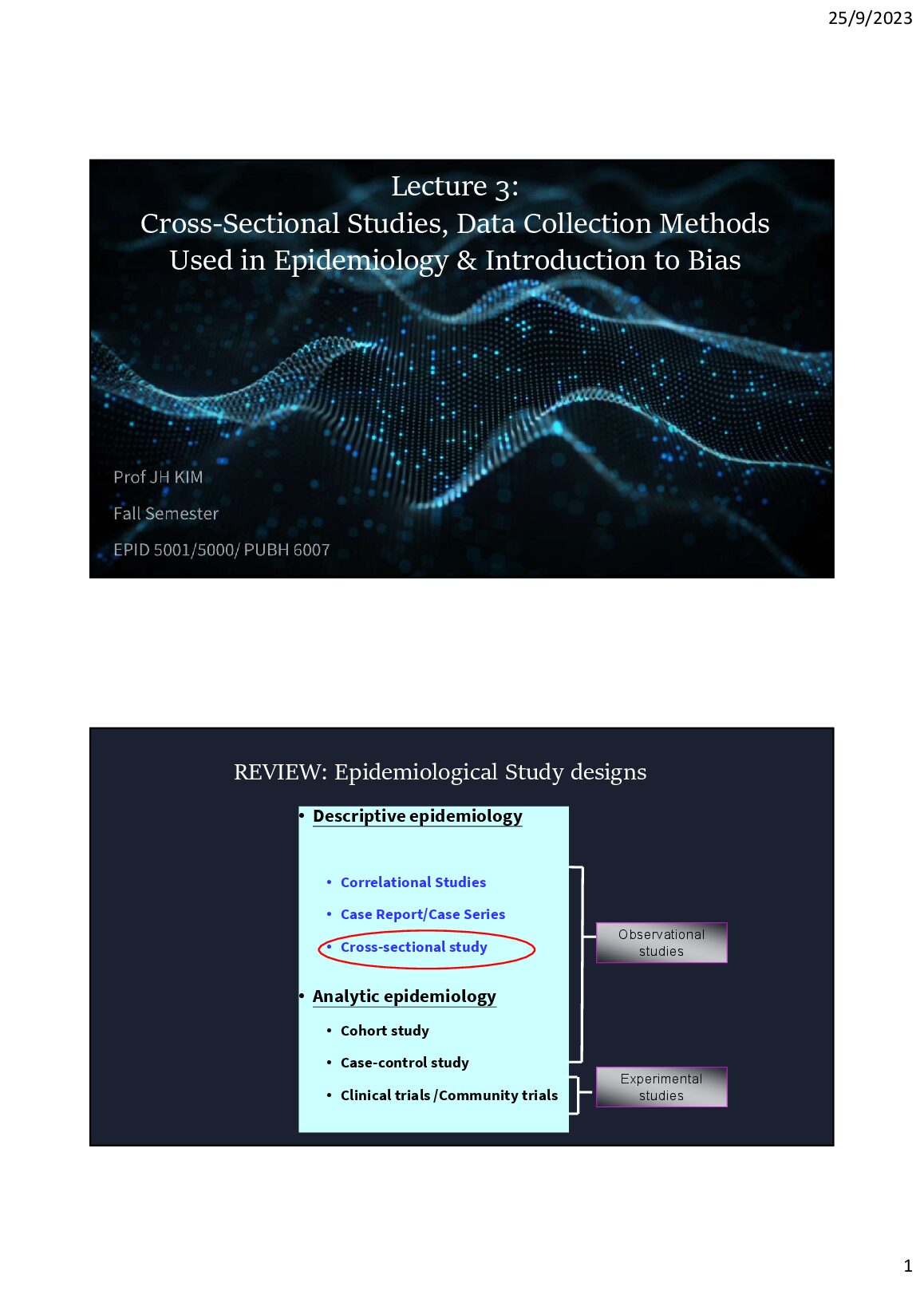 PHPC 2017  Lecture 3:  Cross-Sectional Studies, Data Collection Methods  Used in Epidemiology & Introduction to Bias preview image