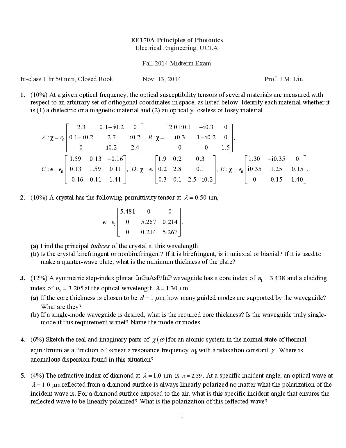 EE170A Principles of Photonics Electrical Engineering, UCLA Fall 2014 Midterm Exam preview image