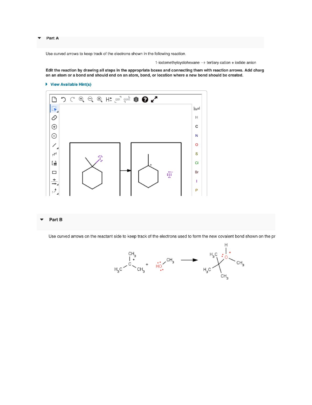 Edit the reaction by drawing all steps in the appropriate boxes and connecting them with reaction arrows. Add charges wh... preview image
